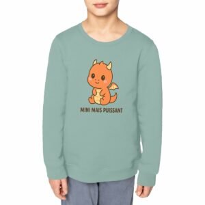 Sweat-shirt Léger Enfant : Dragon - Mini mais puissant